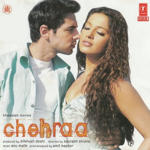 Chehraa (2005) Mp3 Songs